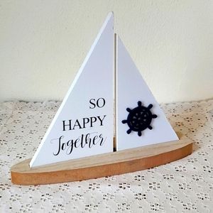 So Happy Together Sailboat BOHO Decor Camper Beach Wood Lake Cottage